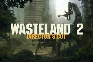 废土2导演剪辑版 Wasteland 2: Director’s Cut for Mac v1.0 (A) 中文原生版