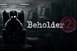 旁观者2 Beholder 2 for Mac v1.6.13.15982 中文原生版