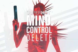 燥热：心灵控制删除 SUPERHOT: MIND CONTROL DELETE for Mac v1.0.7 + L1.1.20 中文原生版